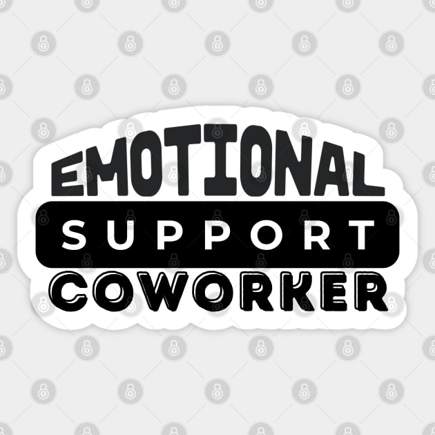 Emotional support coworker Sticker by ZenNature